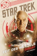 Cover: Star Trek - Zeit des Wandels 1: Geburt - Cross Cult Entertainment