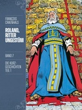 Cover: Roland, Ritter Ungest&uuml;m 7 - Cross Cult Entertainment