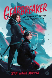 Abbildung von: Gearbreaker - Wir haben die Götter selbst erschaffen - CroCu