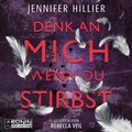 Cover: Denk an mich, wenn du stirbst - Ronin-H&ouml;rverlag, ein Imprint von Omondi GmbH