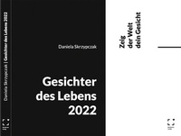 Abbildung von: Gesichter des Lebens 2022 - Zeig der Welt dein Gesicht - demipress Verlag