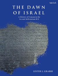 Enlarge image Cover: The Dawn of Israel - T.& T.Clark Ltd