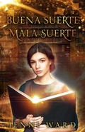 Cover: Buena Suerte Mala Suerte - Jenni Ward