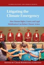 Cover: Litigating the Climate Emergency - Cambridge University Press