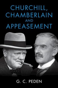 Abbildung von: Churchill, Chamberlain and Appeasement - Cambridge University Press