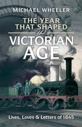 Cover: The Year That Shaped the Victorian Age - Cambridge University Press
