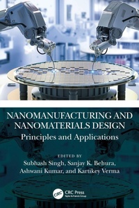 Enlarge image Cover: Nanomanufacturing and Nanomaterials Design - CRC Press