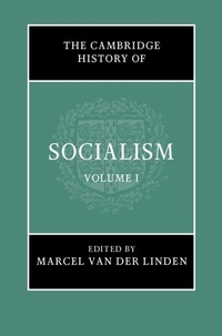 Abbildung von: The Cambridge History of Socialism: Volume 1 - Cambridge University Press
