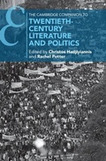 Cover: The Cambridge Companion to Twentieth-Century Literature and Politics - Cambridge University Press