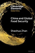 Cover: China and Global Food Security - Cambridge University Press