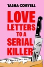 Cover: Love Letters to a Serial Killer - Orion