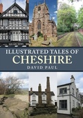 Cover: Illustrated Tales of Cheshire - Amberley Publishing