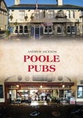 Cover: Poole Pubs - Amberley Publishing