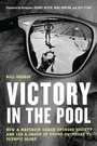 Cover: Victory in the Pool - Rowman & Littlefield Publishers