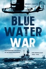Cover: Blue Water War - Casemate