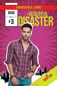 Enlarge image Cover: Beautiful Disaster - Dreamspinner Press