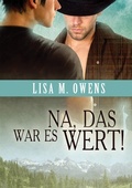 Cover: Na, Das War Es Wert! - Dreamspinner Press