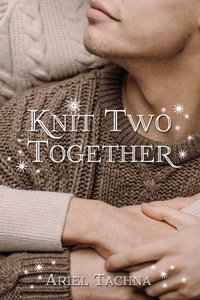 Enlarge image Cover: Knit Two Together - Dreamspinner Press