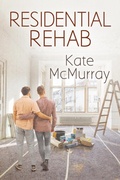 Cover: Residential Rehab - Dreamspinner Press