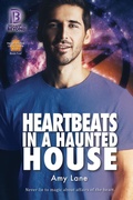Cover: Heartbeats in a Haunted House - Dreamspinner Press