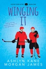 Cover: Winging It - Dreamspinner Press