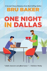 Enlarge image Cover: One Night in Dallas - Dreamspinner Press