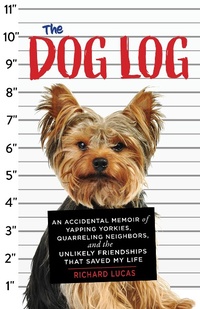 Enlarge image Cover: Dog Log - Chicago Review Press