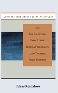 Cover: Conversations About Social Psychology - Open Agenda Publishing Inc.