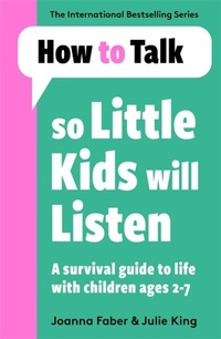 Abbildung von: How To Talk So Little Kids Will Listen - Lagom