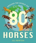 Cover: Around the World On 80 Horses - Child's Play (International) Ltd