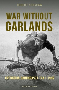 Abbildung von: War Without Garlands - Crecy Publishing