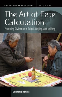 Enlarge image Cover: The Art of Fate Calculation - Berghahn Books