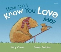 Enlarge image Cover: How Do I Know You Love Me? - Atebol