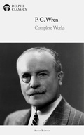 Cover: Delphi Complete Works of P. C. Wren (Illustrated) - Delphi Publishing Ltd