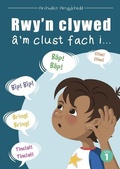 Cover: Cyfres Archwilio'r Amgylchedd: Rwy'n clywed a'm Clust Fach i... - Canolfan Peniarth
