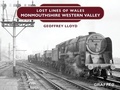 Cover: Lost Lines of Wales - Graffeg Limited