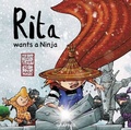 Cover: Rita wants a Ninja - Graffeg Limited