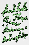 Cover: Sinkhole: Three Crimes - Montez Press