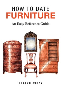 Abbildung von: How To Date Furniture - Countryside Books