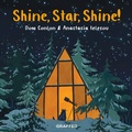 Cover: Shine, Star, Shine! - Graffeg Limited