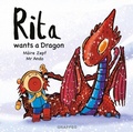 Cover: Rita wants a Dragon - Graffeg Limited