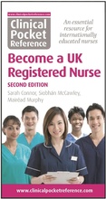Cover: Clinical Pocket Reference Become a UK Registered Nurse - Clinical Pocket Reference