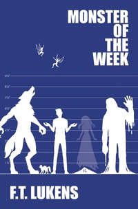 Enlarge image Cover: Monster of the Week - Interlude Press - Duet Books