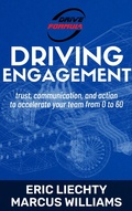 Cover: Driving Engagement (The Drive Formula) - Williams & Co Publishing, LLC