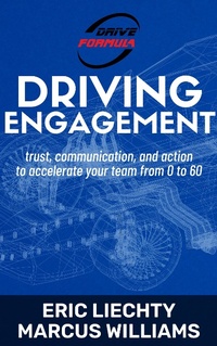 Enlarge image Cover: Driving Engagement (The Drive Formula) - Williams & Co Publishing, LLC