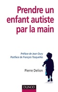 Cover: Prendre un enfant autiste par la main - Dunod