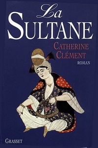 Enlarge image Cover: La Sultane - Grasset