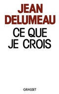 Cover: Ce que je crois - Grasset