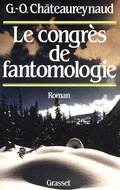 Cover: Le Congres de Fantomologie - Grasset