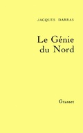 Cover: Le g&eacute;nie du Nord - Grasset